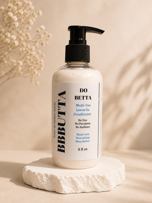 "Do Betta" Leave-In Conditioner - BBButta Lovee
